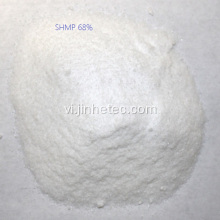 68% natri natri natri hexametaphosphate SHMP